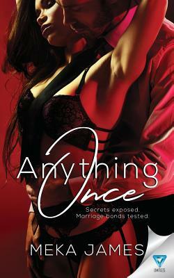 Anything Once by Meka James