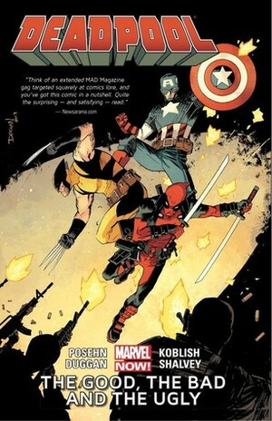 Deadpool, Volume 3: The Good, the Bad and the Ugly by Scott Koblish, Brian Posehn, Gerry Duggan