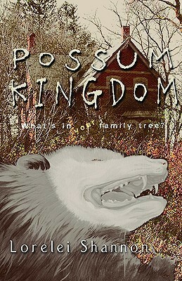 Possum Kingdom by Lorelei Shannon