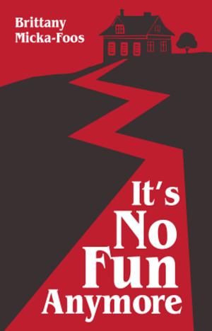 It's No Fun Anymore by Fiction › Short Stories (single author)Fiction / Short Stories (single author)