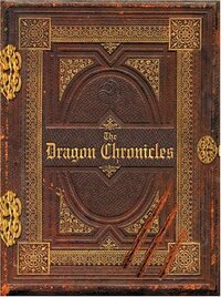 Dragon Chronicles by Malcolm Saunders
