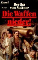 Die Waffen nieder! by Bertha von Suttner