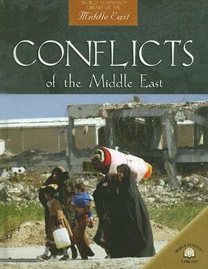 Conflicts of the Middle East by David Downing