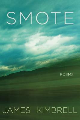 Smote by James Kimbrell