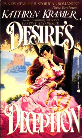 Desire's Deception by Kathryn Kramer