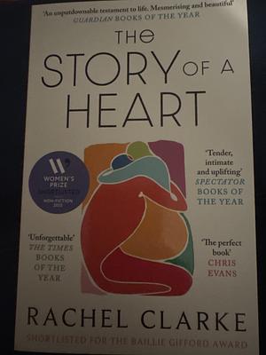 The Story of a Heart: 'Profoundly Moving and at the Same Time Wildly Inspiring' Rob Delaney by Rachel Clarke