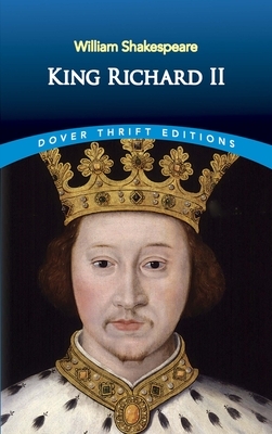 King Richard II by William Shakespeare