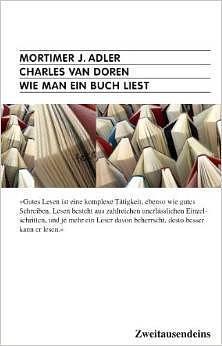 Wie man ein Buch liest by Charles Van Doren, Mortimer J. Adler