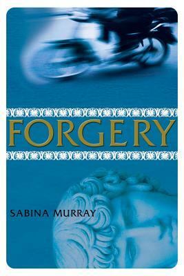 Forgery by Sabina Murray