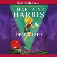 Deadlocked by Charlaine Harris