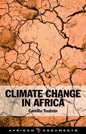 Climate Change in Africa by Camilla Toulmin