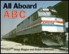 All Aboard ABC by Doug Magee, Robert Newman