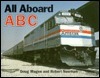 All Aboard ABC by Robert Newman, Doug Magee