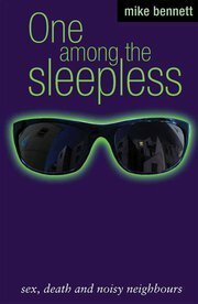One Among the Sleepless by Mike Bennett