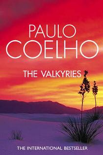 The Valkyries by Paulo Coelho