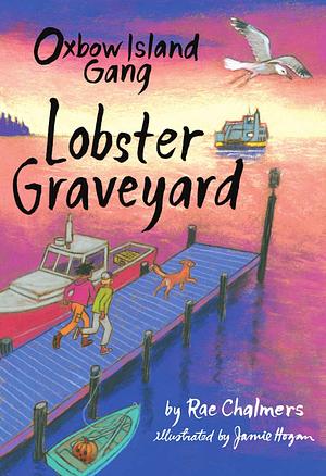 Oxbow Island Gang: Lobster Graveyard by Rae Chalmers