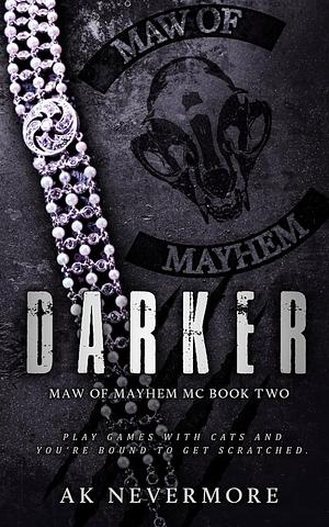 Darker by AK Nevermore