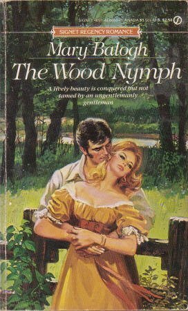 The Wood Nymph by Mary Balogh