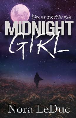 Midnight Girl by Nora Leduc