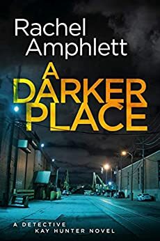 A Darker Place by Rachel Amphlett