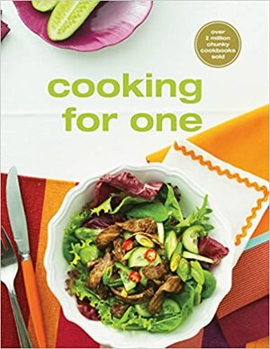 Cooking for One by Murdoch Books Test Kitchen