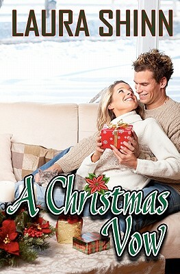 A Christmas Vow by Laura Shinn