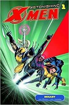 Astonishing X-Men: Begabt by John Cassaday, Joss Whedon