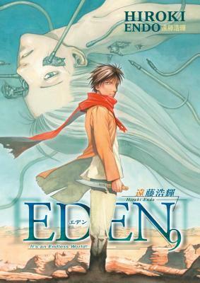 Eden: It's an Endless World, Vol. 9 by Hiroki Endo