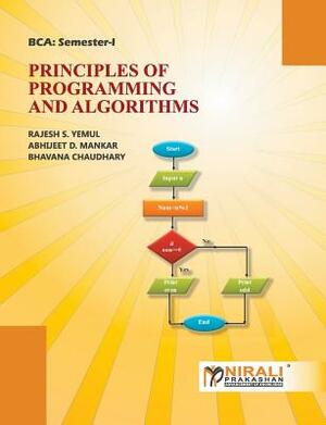 Principles of Programming and Algorithms by A. D. Mankar, R. S. Yemul, B. Chaudhari