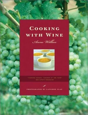 Cooking With Wine by Langdon Clay, Anne Willan