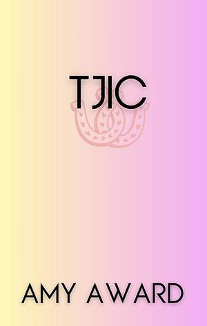 TJIC by Amy Award