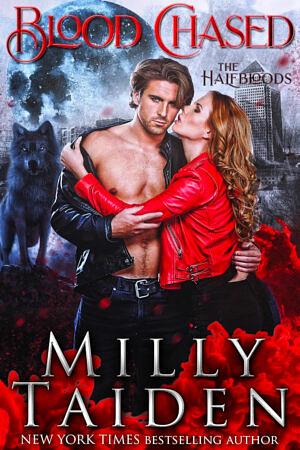 Blood Chased  by Milly Taiden