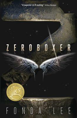 Zeroboxer by Fonda Lee