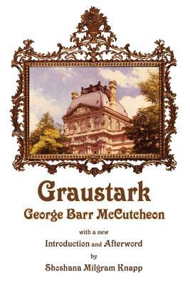 Graustark by George Barr McCutcheon