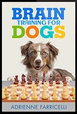 Brain Training for Dogs: Build a Genius Dog by Jennifer Arnold, Adrienne Farricelli
