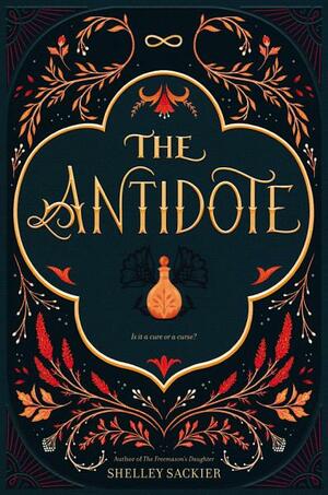 THE ANTIDOTE by Shelley Sackier