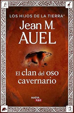 El clan del oso cavernario: Edición actualizada y revisada by Leonor Tejada Conde-Pelayo, Jean M. Auel