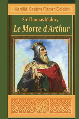 Le Morte d'Arthur by Thomas Malory