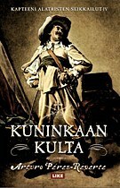 Kuninkaan kulta by Arturo Pérez-Reverte, Satu Ekman