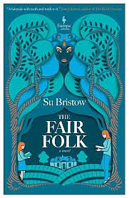 The Fair Folk by Su Bristow