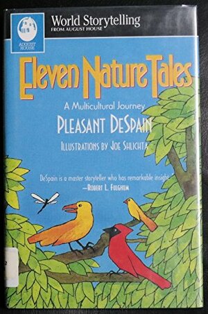 Eleven Nature Tales: A Multicultural Journey by Pleasant DeSpain