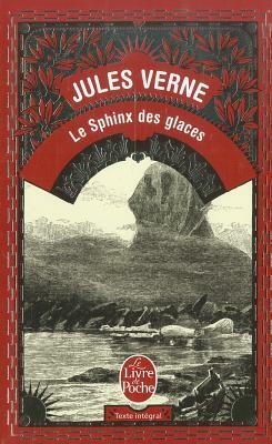 Le Sphinx des glaces by Jules Verne