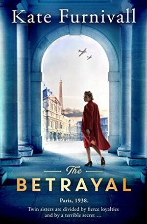 The Betrayal by Kate Furnivall