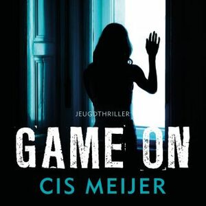 Game On by Cis Meijer