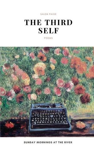 The Third Self: Poems about Creative Identity by Salem Paige