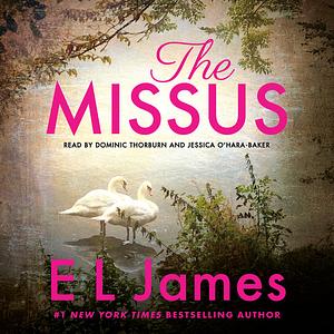 The Missus by E.L. James