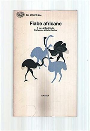 Fiabe africane by Paul Radin, Italo Calvino