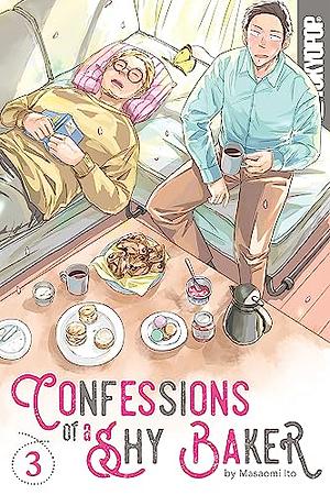 Confessions of a Shy Baker, Volume 3 by Masaomi Ito