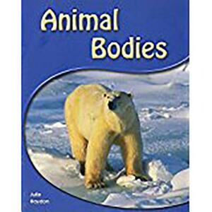 Leveled Reader (Levels 6-7): Animal Bodies by Rigby