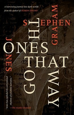 The Ones That Got Away by Laird Barron, Stephen Graham Jones